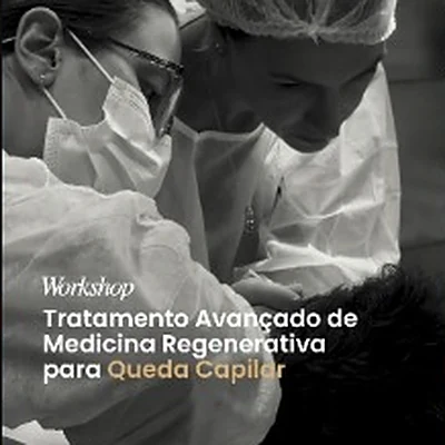 Workshop de medicina regenerativa para queda capilar